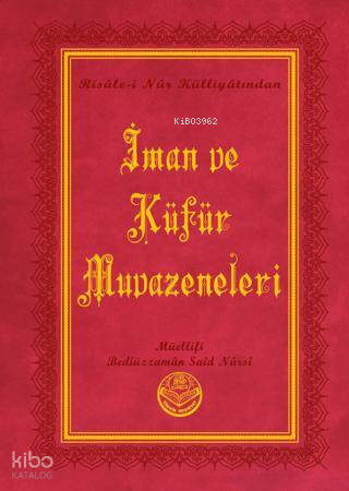 İman ve Küfür Muvazeneleri (Büyük Boy)