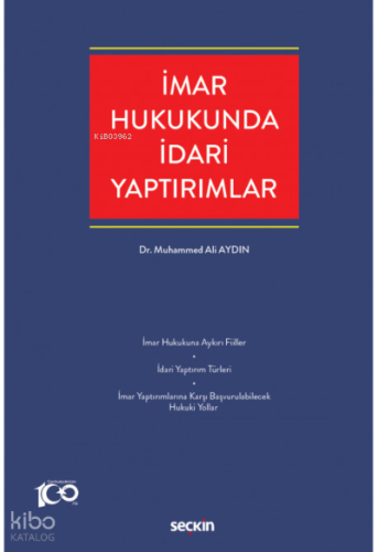 İmar Hukukunda İdari Yaptırımlar