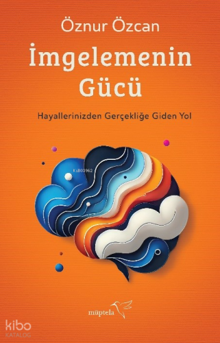 İmgelemenin Gücü