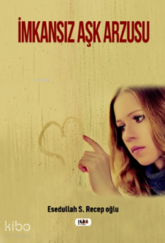 İmkansız Aşk Arzusu