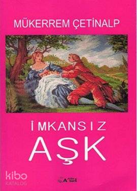 İmkansız Aşk