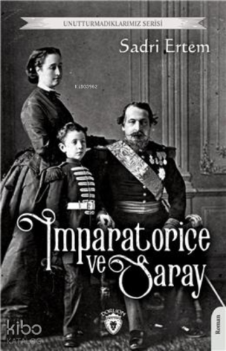 İmparatoriçe Ve Saray