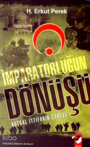 İmparatorluğun Dönüşü Kutsal İttifakın Çöküşü