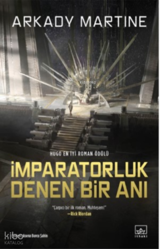 İmparatorluk Denen Bir Anı
