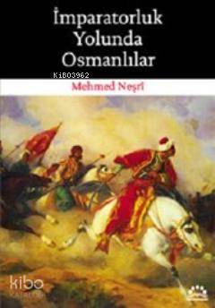 İmparatorluk Yolunda Osmanlılar