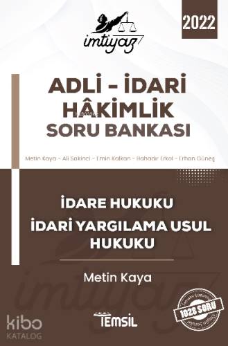 İmtiyaz Adli Hakimlik Çalişma Kitabi İdare Hukuku ve İdari Yargılama Usul Hukuku