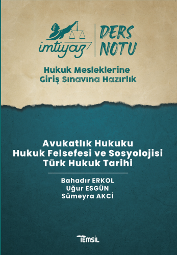 İmtiyaz Hmgs Ders Notları Avukatlık Hukuku Hukuk Felsefesi Ve Sosyolojisi Türk Hukuk Tarihi