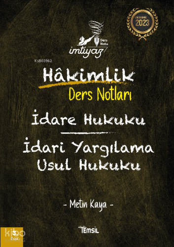 İmtiyaz İdare Hukuku İdari Yargılama Usul Hukuku Hakimlik Ders Notları