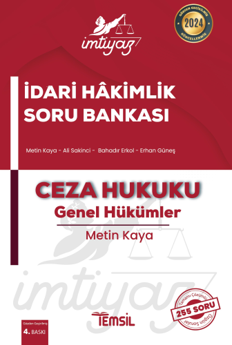 İmtiyaz İdari Hakimlik Soru Bankası Ceza Hukuku - Genel Hükümler