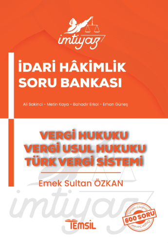 İmtiyaz İdari Hâkimlik Vergi Hukuku Vergi Usul Hukuku Türk Vergi Sistemi Soru Bankası