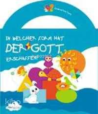 In Welcher Form Hat Der Gott Erschaffen? 
