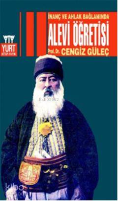 İnanç ve Ahlak Bağlamında Alevi Öğretisi