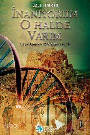 İnanıyorum O Halde Varım - Kitapiks.com