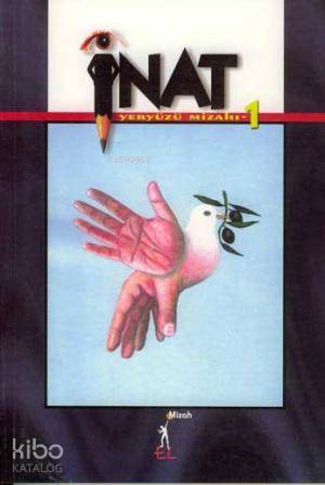 İnat - Yeryüzü Mizahı 1