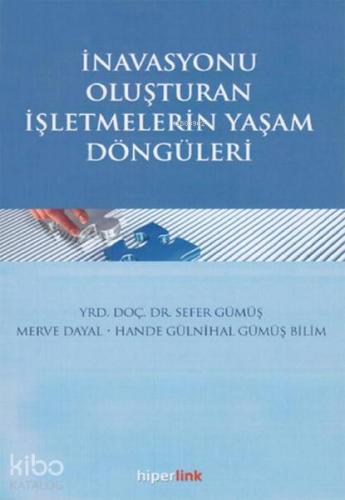 İnavasyonu Oluşturan İşletmelerin Yaşam Döngüleri