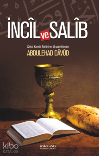 İncîl ve Salîb