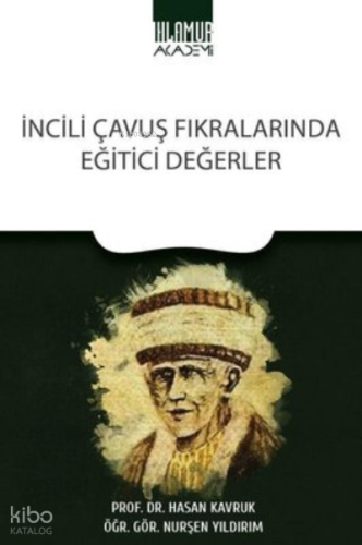 İncili Çavuş Fıkralarında Eğitici Değerler