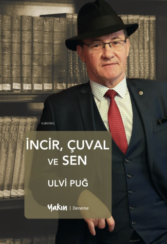 İncir, Çuval ve Sen - Kitapiks.com