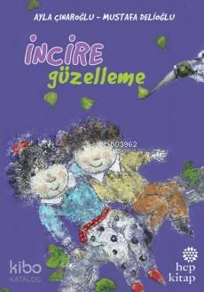 İncire Güzelleme