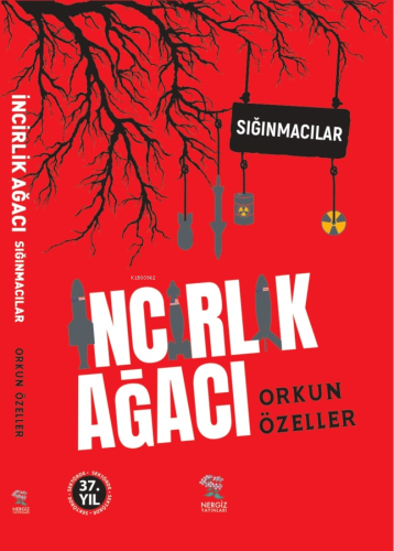 İncirlik Ağacı ;Sığınmacılar