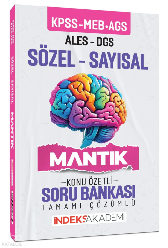İndeks Akademi 2025 KPSS MEB-AGS ALES DGS Sözel-Sayısal Mantık Konu Öz
