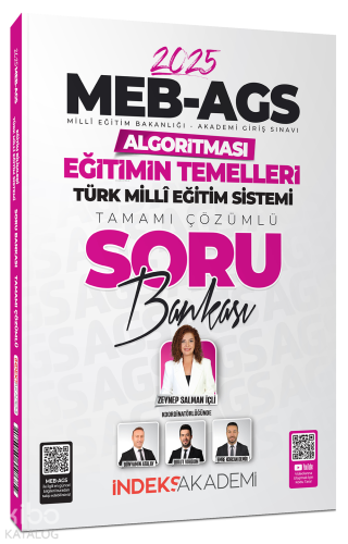 İndeks Akademi 2025 MEB-AGS Algoritması Eğitimin Temelleri ve Türk Milli Eğitim Sistemi Soru Bankası Çözümlü