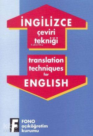 İngilizce Çeviri Tekniği - Kitapiks.com