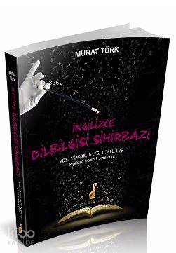 İngilizce Dilbilgisi Sihirbazı YDS, YÖKDİL, IELTS, TOEFL, LYS İngilizc