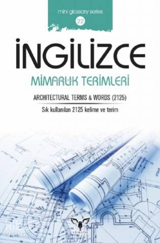İngilizce Mimarlık Terimleri; Sözlük - Cep Kitabı
