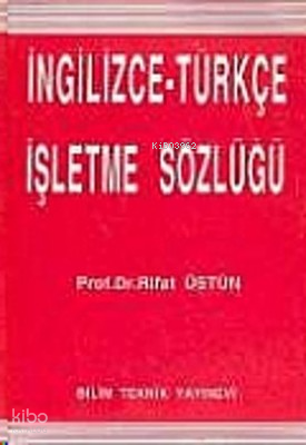 İngilizce-Türkçe  İşletme Sözlüğü