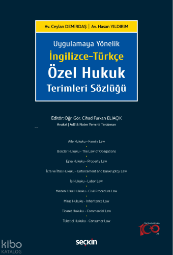 İngilizce–Türkçe Özel Hukuk Terimleri Sözlüğü;Uygulamaya Yönelik