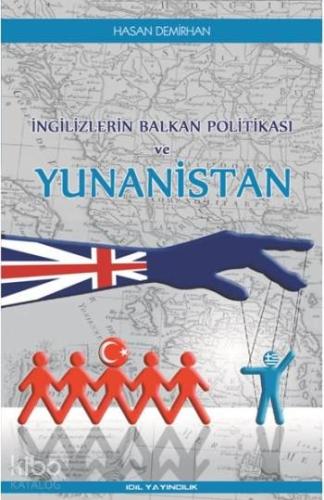 İngilizlerin Balkan Politikası ve Yunanistan