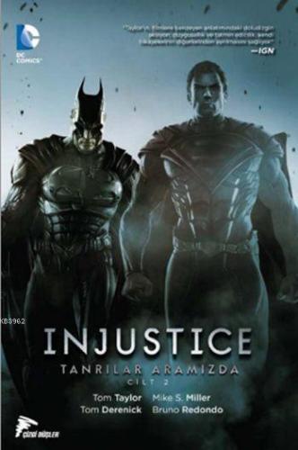 Injustice Cilt 2 - Tanrılar Aramızda