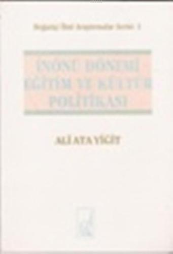 İnönü Dönemi Eğitim ve Kültür Politikası