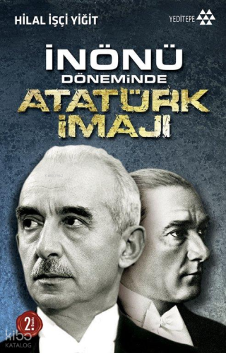 İnönü Döneminde Atatürk İmajı