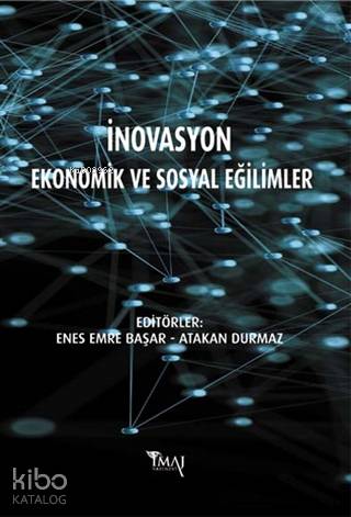 İnovasyon - Ekonomik ve Sosyal Eğilimler