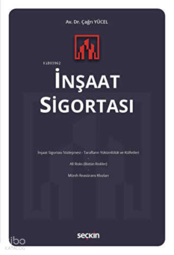 İnşaat Sigortası