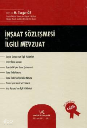 İnşaat Sözleşmesi ve İlgili Mevzuat