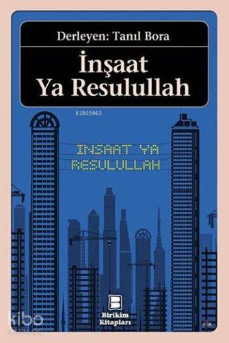 İnşaat Ya Resulullah