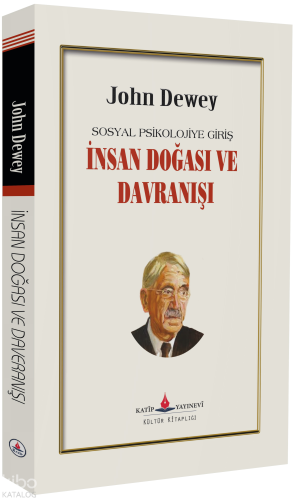İnsan Doğası ve Davranışı;Sosyal Psikolojiye Giriş
