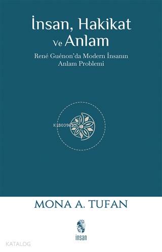 İnsan Hakikat ve Anlam
