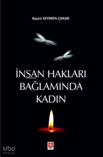 İnsan Hakları Bağlamında Kadın