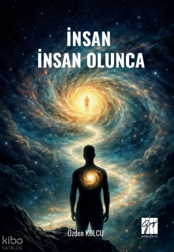 İnsan İnsan Olunca