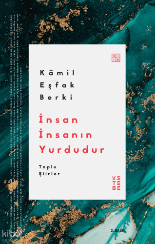 İnsan İnsanın Yurdudur;Toplu Şiirler