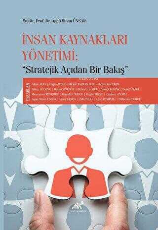 İnsan Kaynakları Yönetimi “Stratejik Açıdan Bir Bakış”