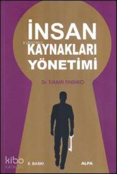 İnsan Kaynakları Yönetimi - Kitapiks.com