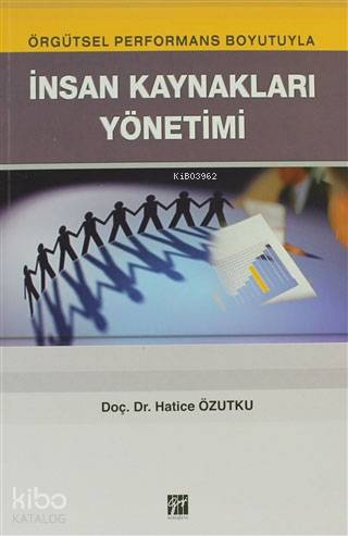 İnsan Kaynakları Yönetimi