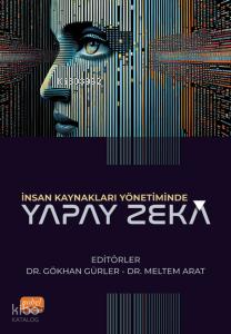 İnsan Kaynakları Yönetiminde Yapay Zekâ