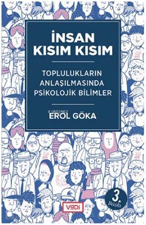 İnsan Kısım Kısım - Toplulukların Anlaşılmasında Psikolojik Bilimler