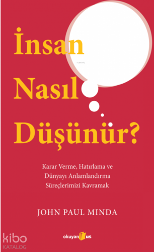 İnsan Nasıl Düşünür?